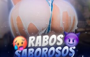 Rabos Saborosos 🔞🔥